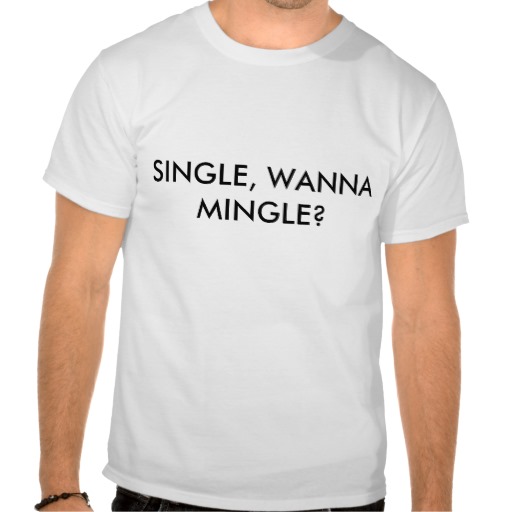 single want to mingle